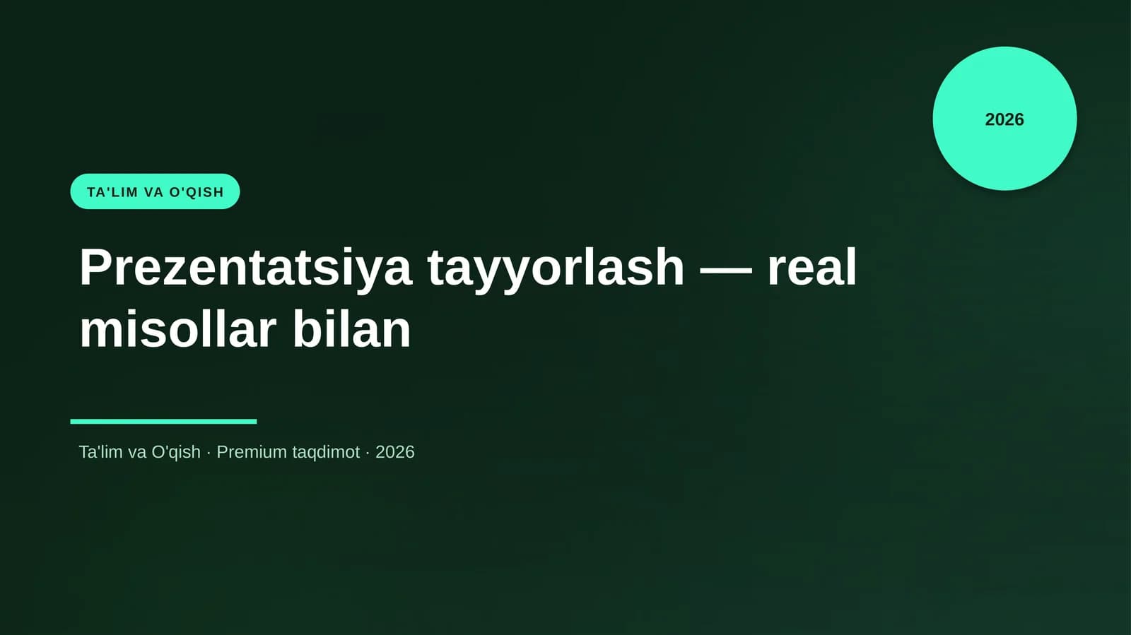 Prezentatsiya tayyorlash — real misollar bilan