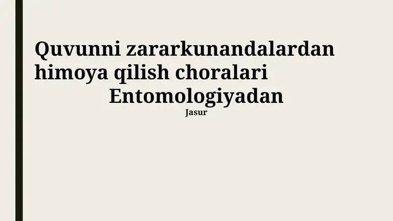 Quvunni zararkunandalardan himoya qilish choralari