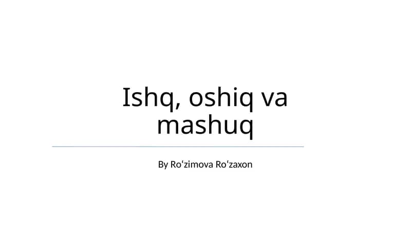 Sevgi, oshiq va mashuq
