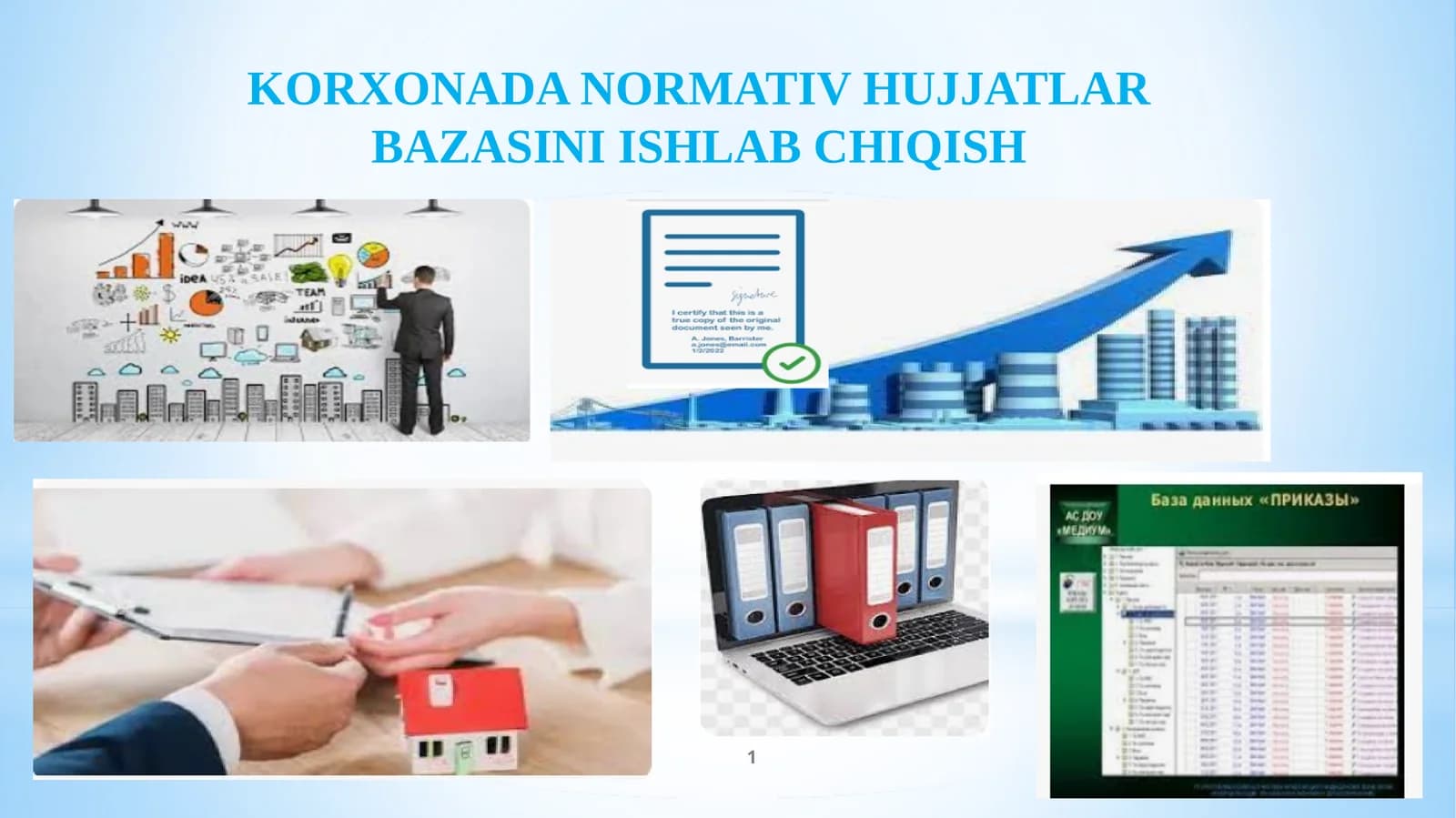 KORXONADA NORMATIV HUJJATLAR BAZASINI ISHLAB CHIQISH