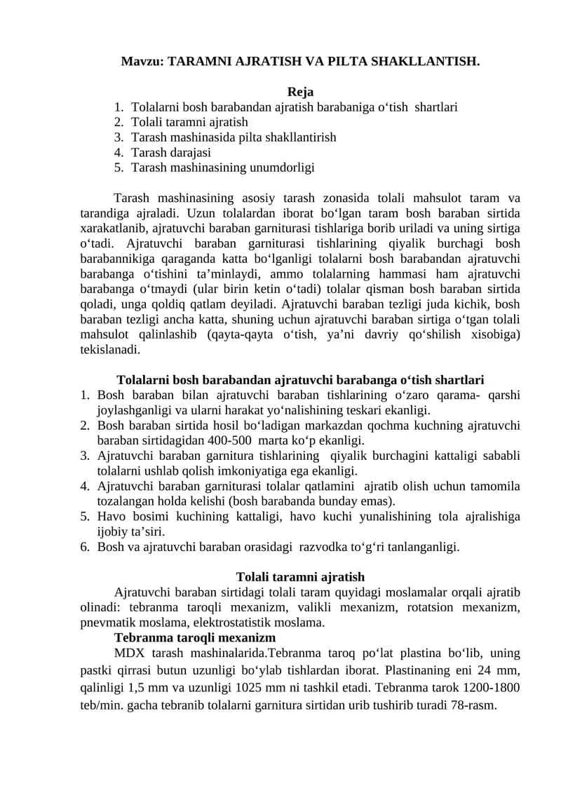 Tolalarni bosh barabandan ajratish va pilta shakllantirish