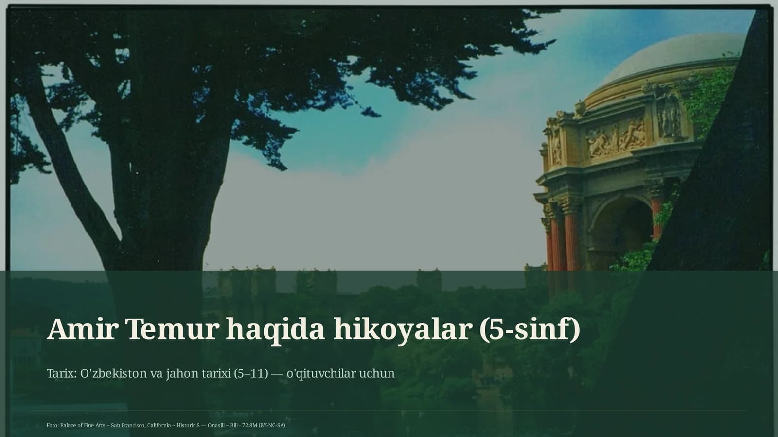 Amir Temur haqida hikoyalar (5-sinf)