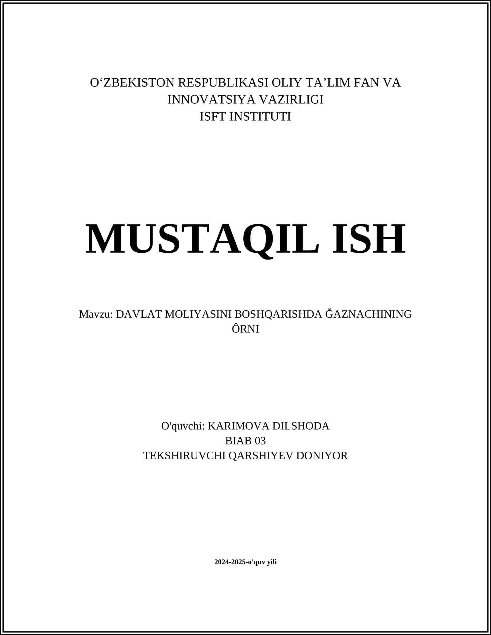 DAVLAT MOLIYASINI BOSHQARISHDA ĞAZNACHINING ÔRNI