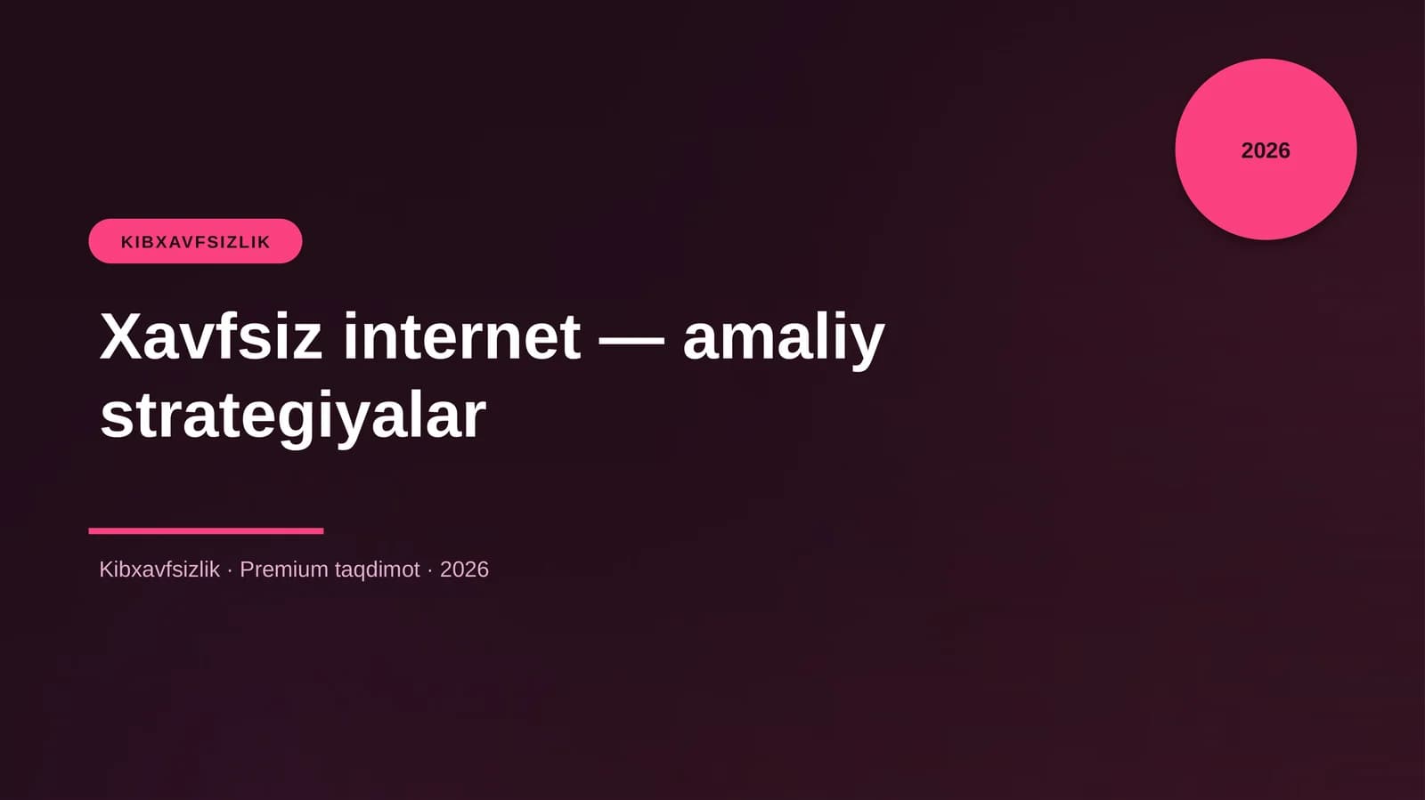Xavfsiz internet — amaliy strategiyalar
