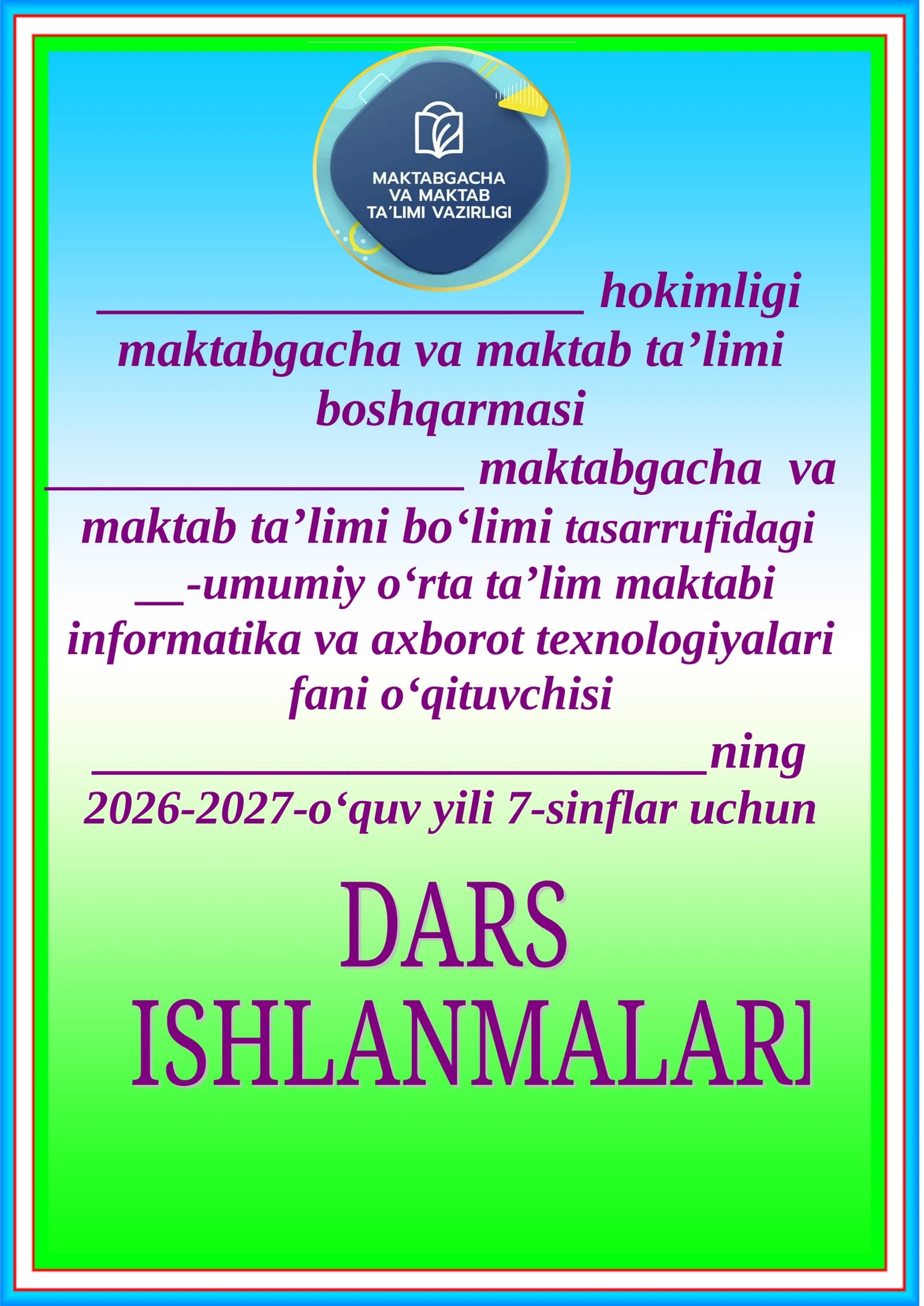 7-sinf Informatika — yillik dars konspektlari