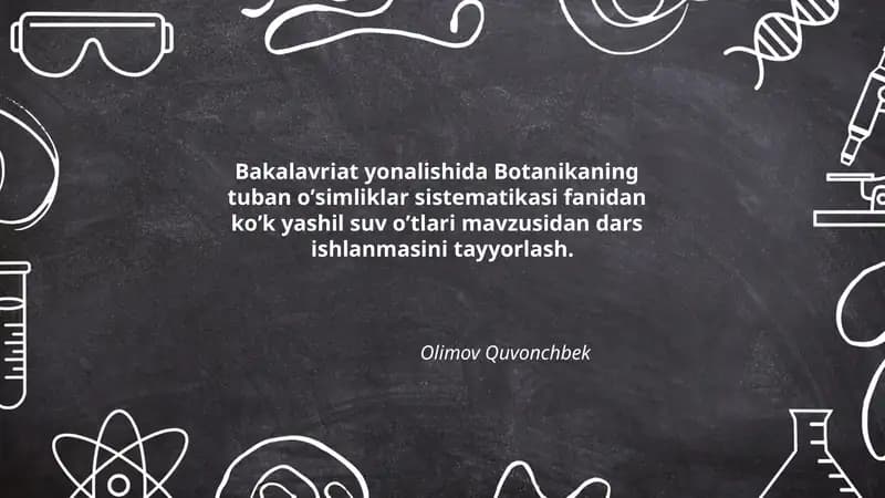 ko'k yashil suv o'simliklari (Chlorophyta) mavzusidan dars ishlanmasi