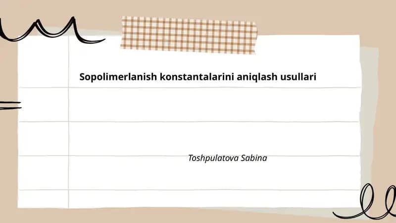 Sopolimerlanish konstantalarini aniqlash usullari