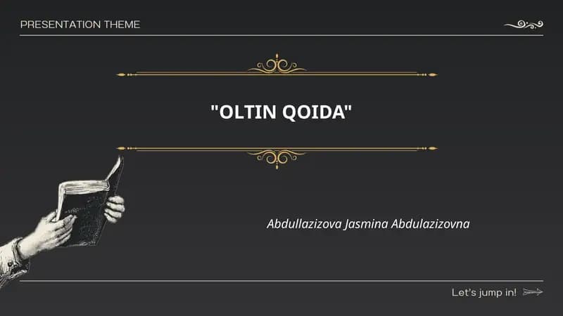 OLTIN QOIDA