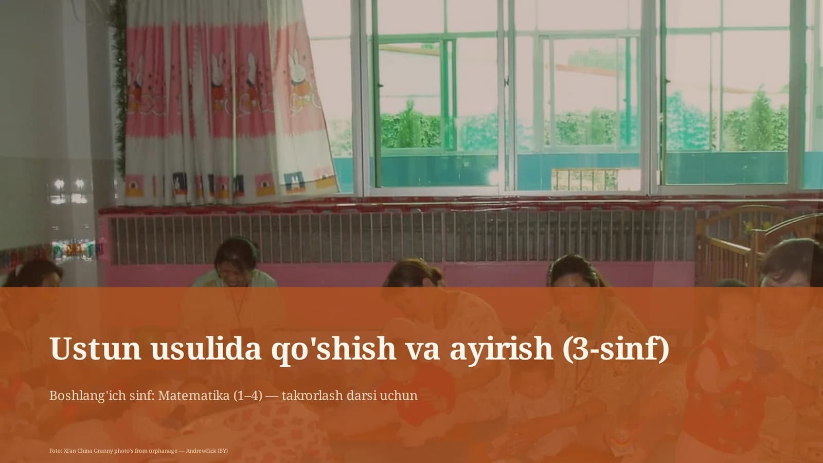 Ustun usulida qo'shish va ayirish (3-sinf)