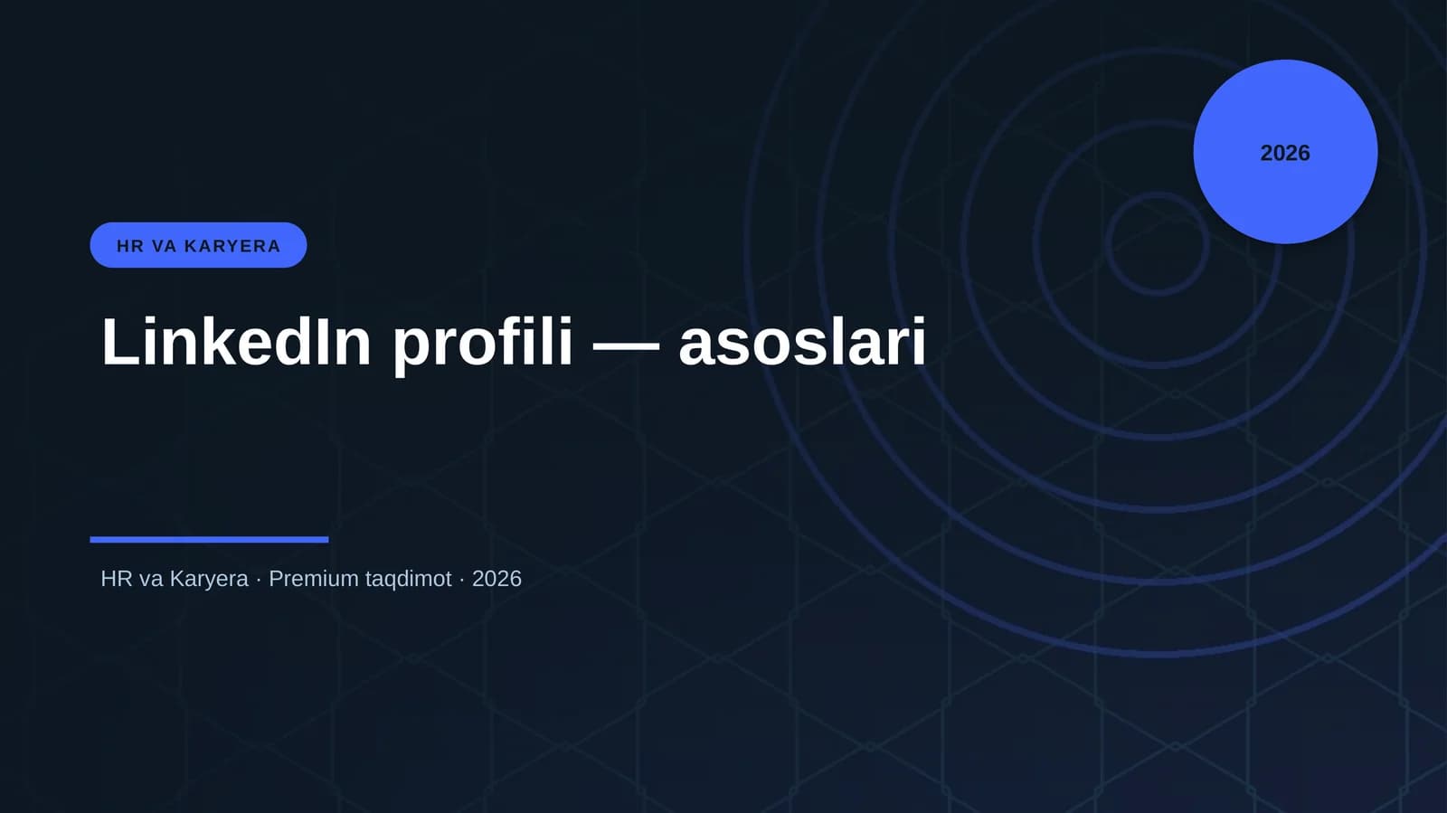 LinkedIn profili — asoslari