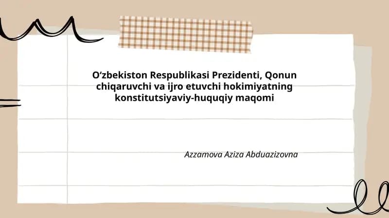 Oʻzbekiston Respublikasi Prezidenti, Qonun chiqaruvchi va ijro etuvchi hokimiyatning konstitutsiyaviy-huquqiy maqomi