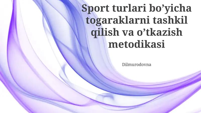 Sport turlari bo’yicha togaraklarni tashkil qilish va o’tkazish metodikasi