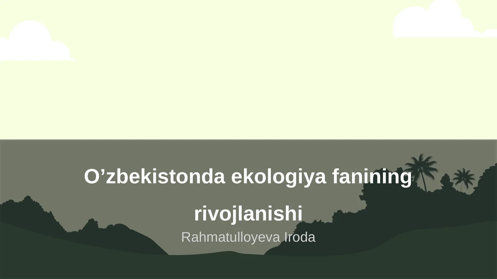 O’zbekistonda ekologiya fanining rivojlanishi