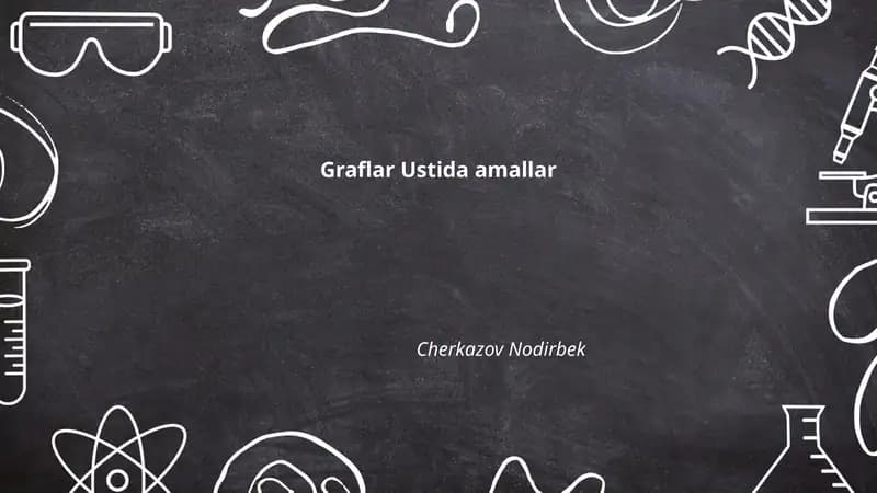 Graflar Ustida amallar
