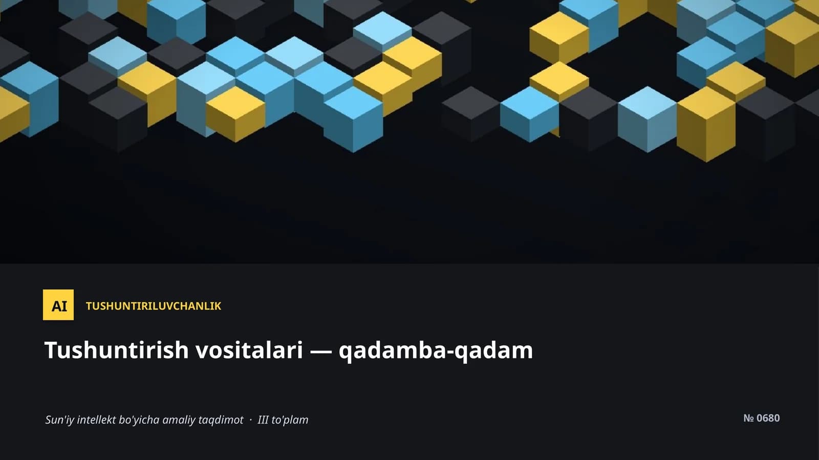 Sun'iy intellekt bo'yicha amaliy taqdimot · III to'plam