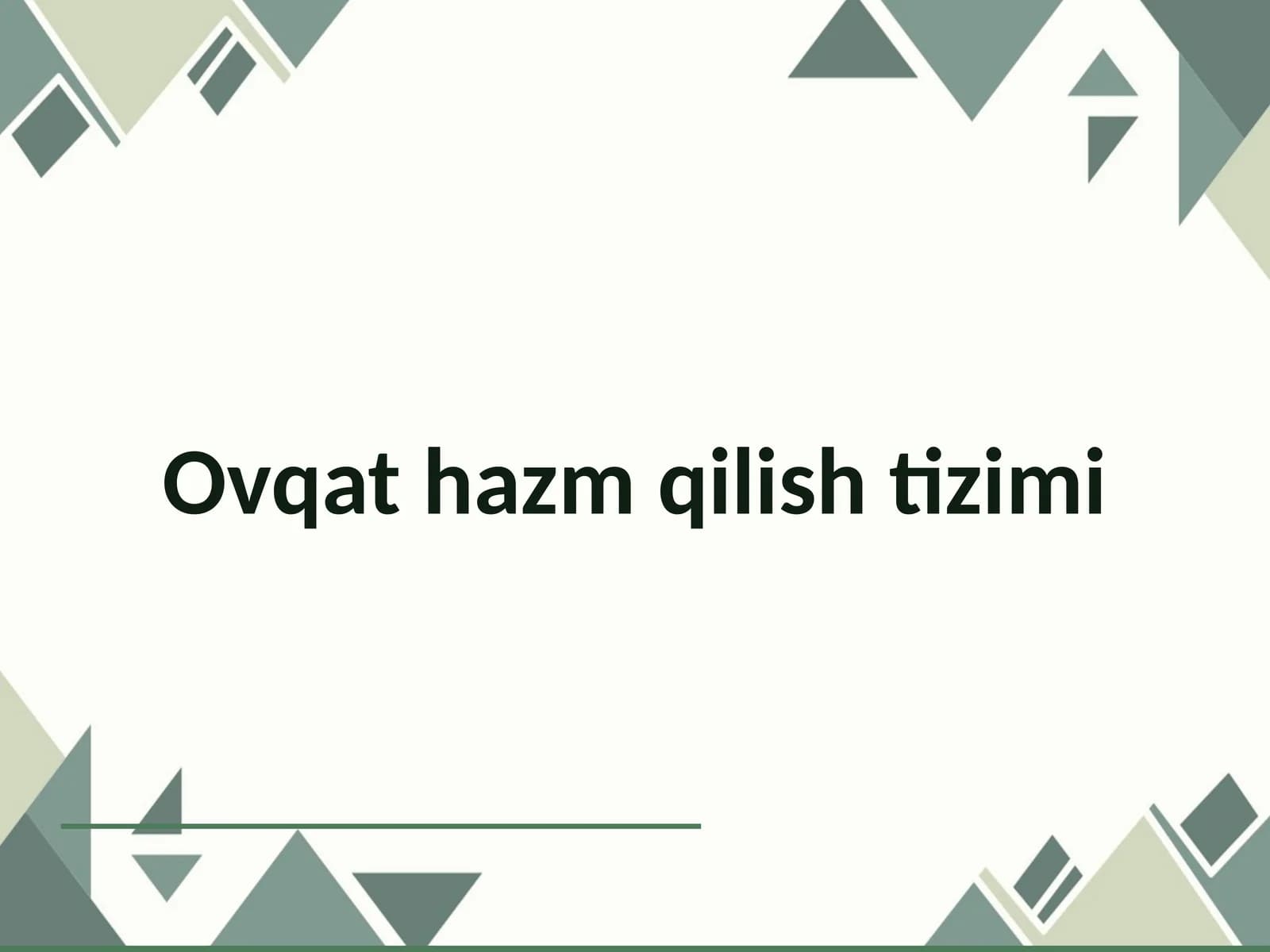 Ovqat hazm qilish tizimi