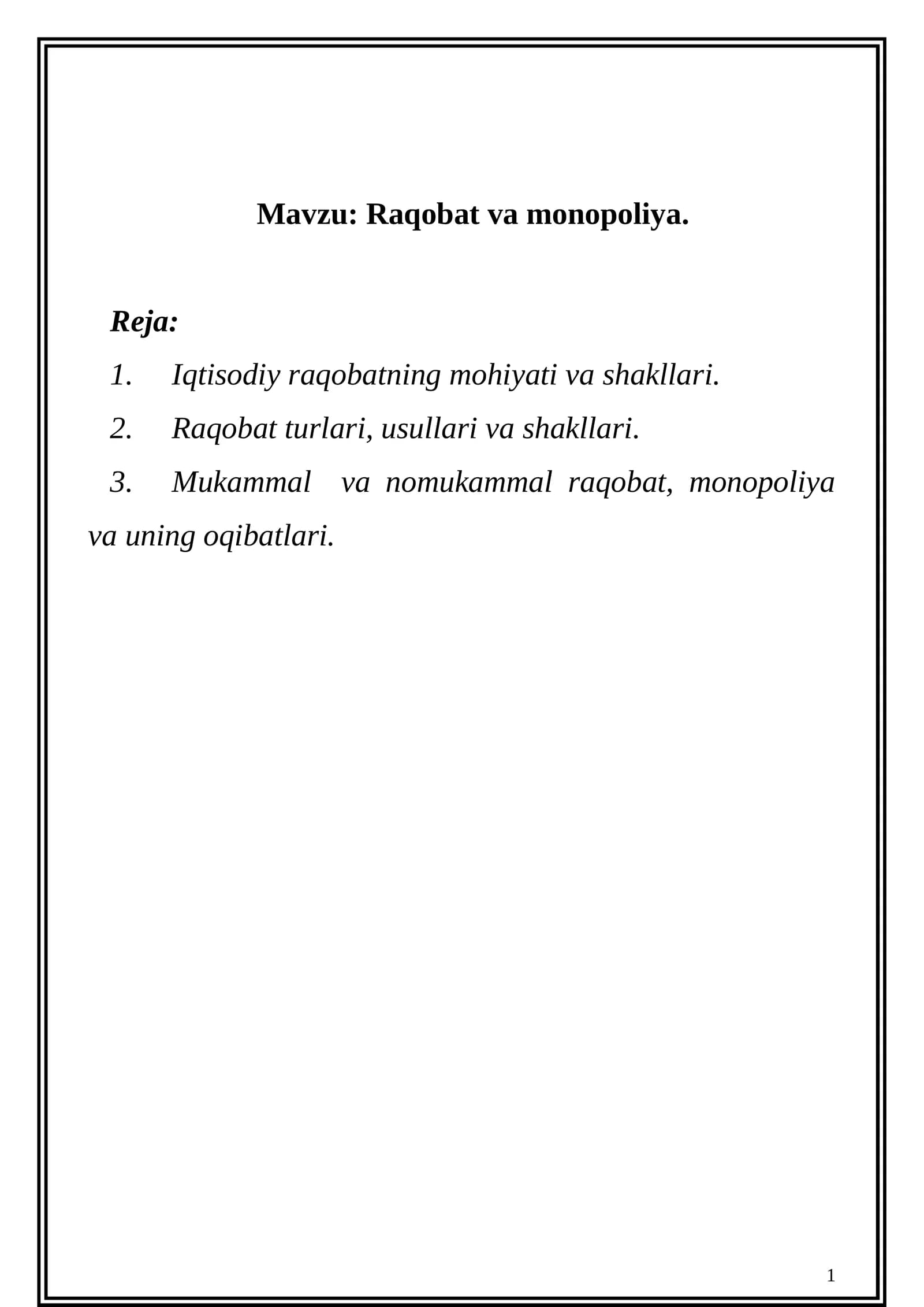 Raqobat va monopoliya
