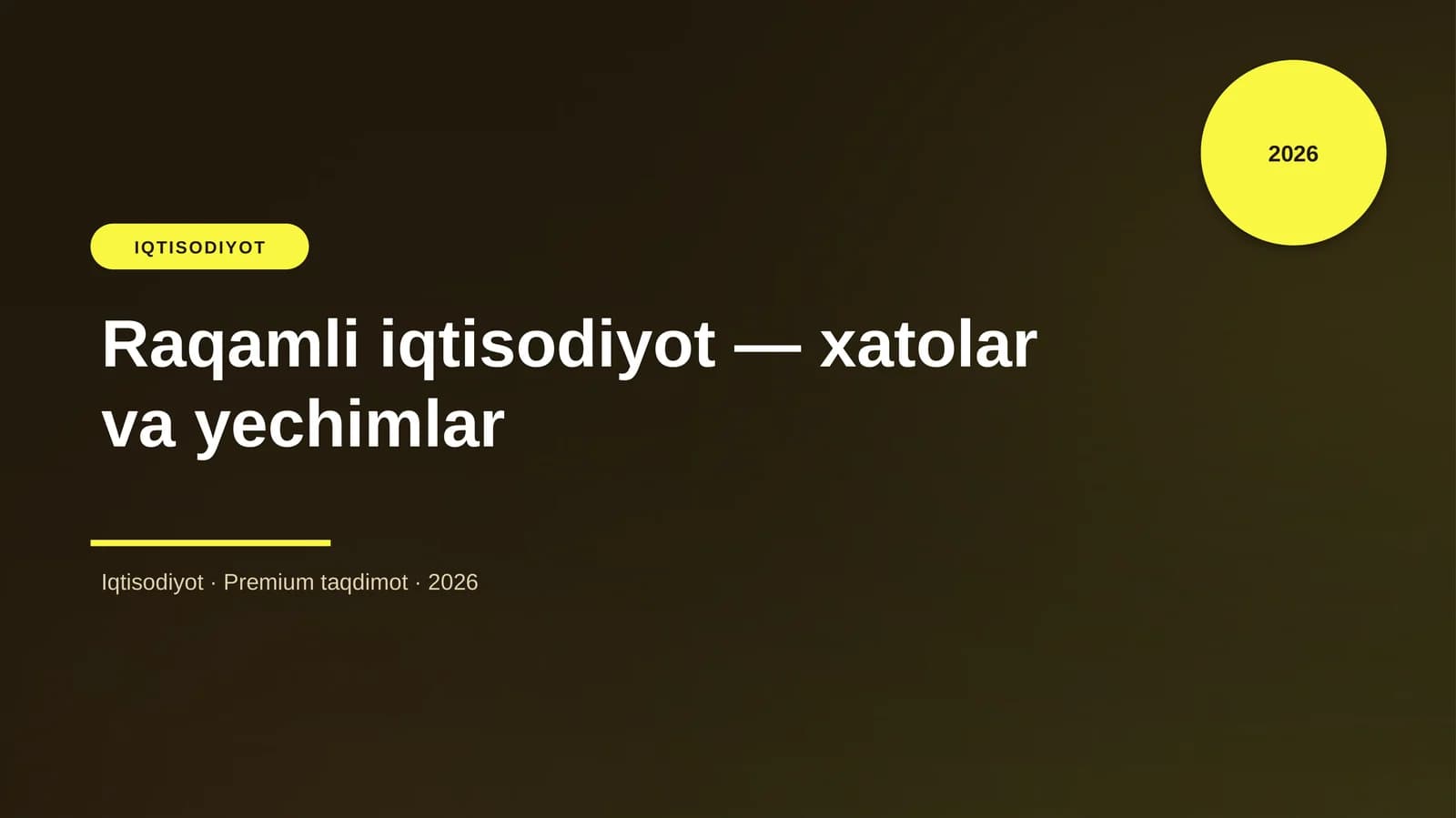 Raqamli iqtisodiyot — xatolar va yechimlar