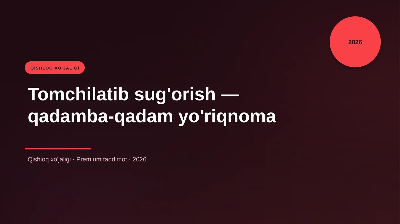 Tomchilatib sug'orish — qadamba-qadam yo'riqnoma