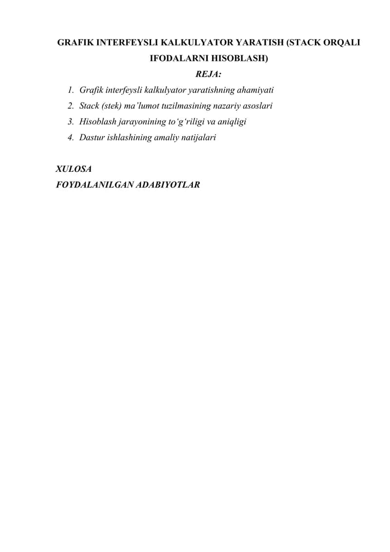 GRAFIK INTERFEYSLI KALKULYATOR YARATISH (STACK ORQALI IFODALARNI HISOBLASH)