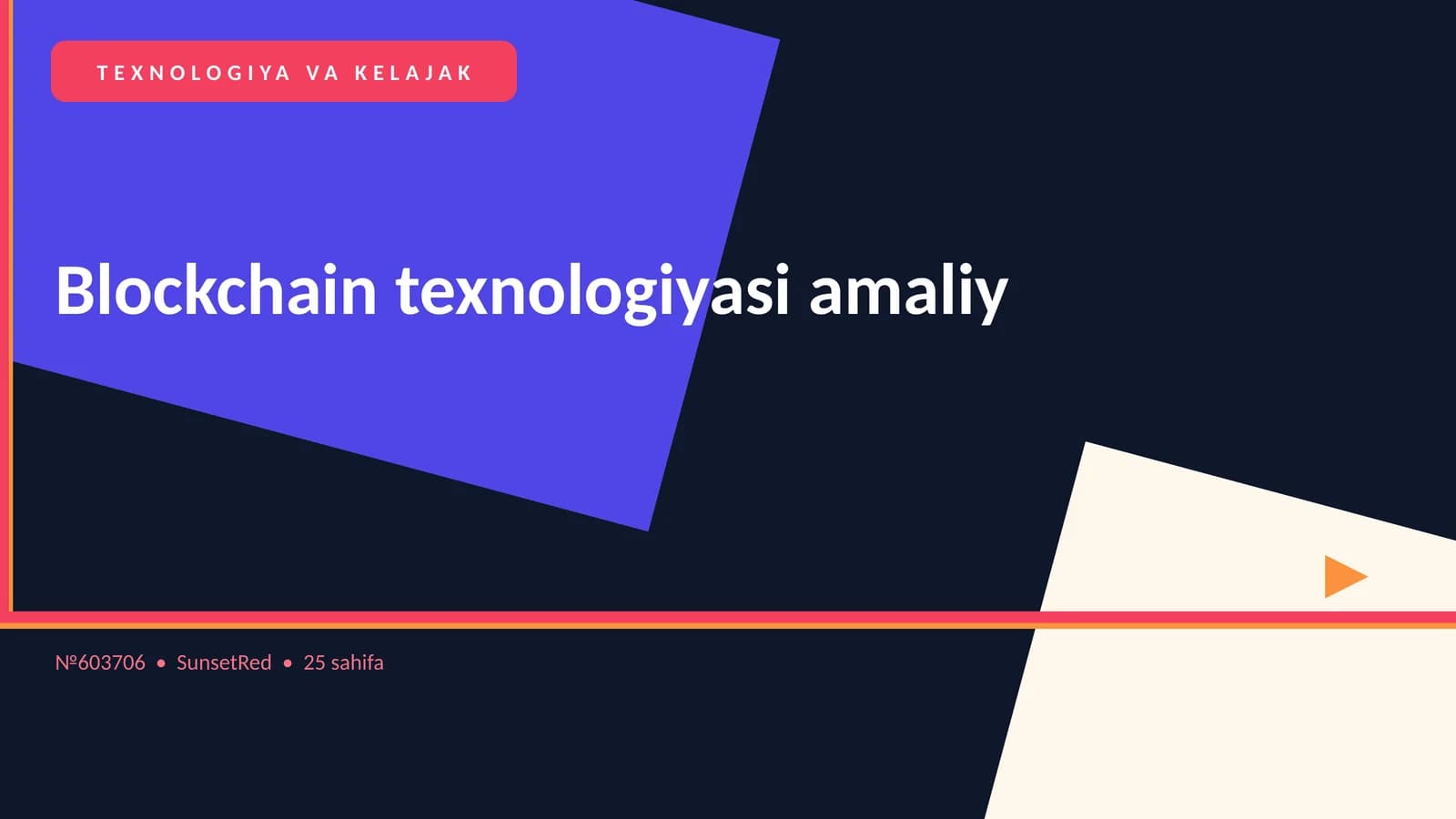 Blockchain texnologiyasi amaliy