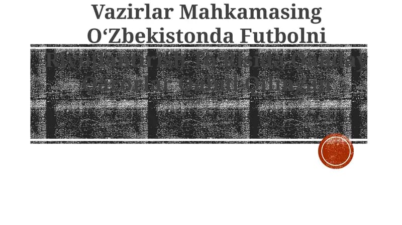 Futbolni Rivojlantirish ToʻRisida Qanday Qarorlar Qabul Qilingan