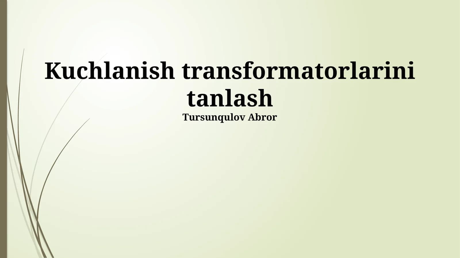 Kuchlanish transformatorlarini tanlash