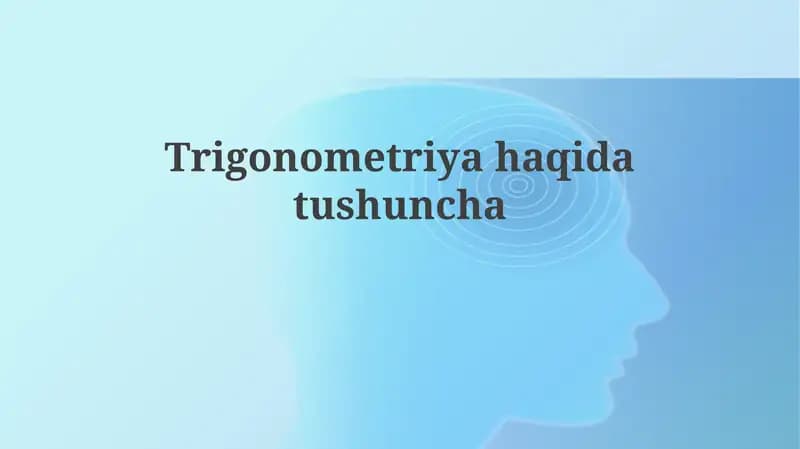 Trigonometriyahaqidatushuncha