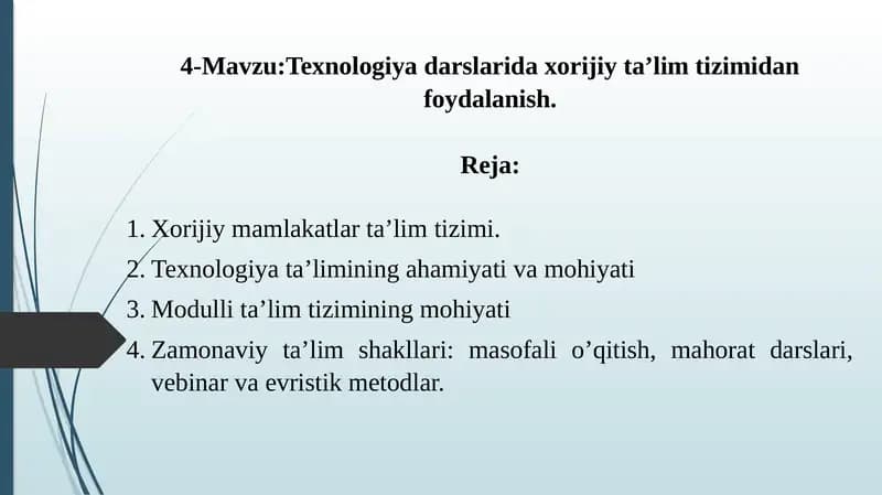 Texnologiyadarslari daxorijiy ta’lim tizimidan foydalanish