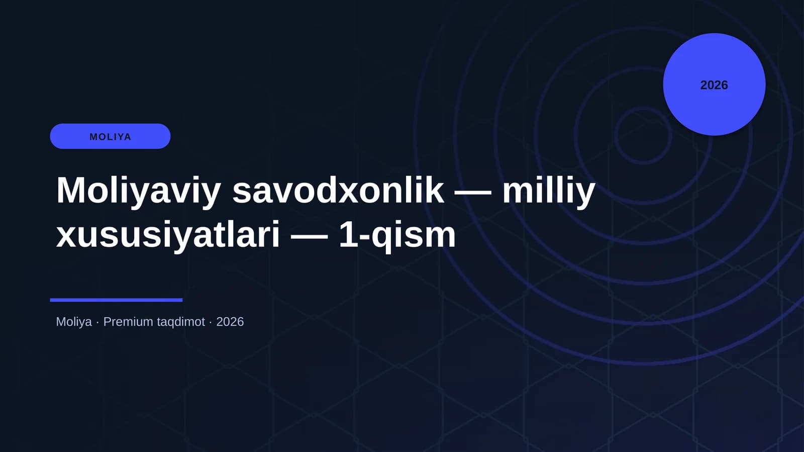 Moliyaviy savodxonlik — milliy xususiyatlari — 1-qism