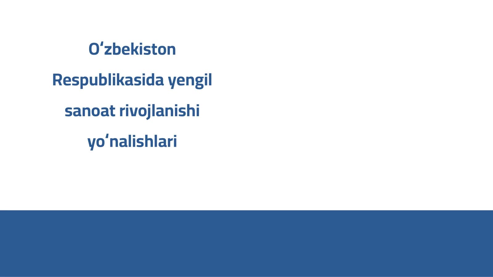 Oʻzbekiston Respublikasida yengil sanoat rivojlanishi yoʻnalishlari