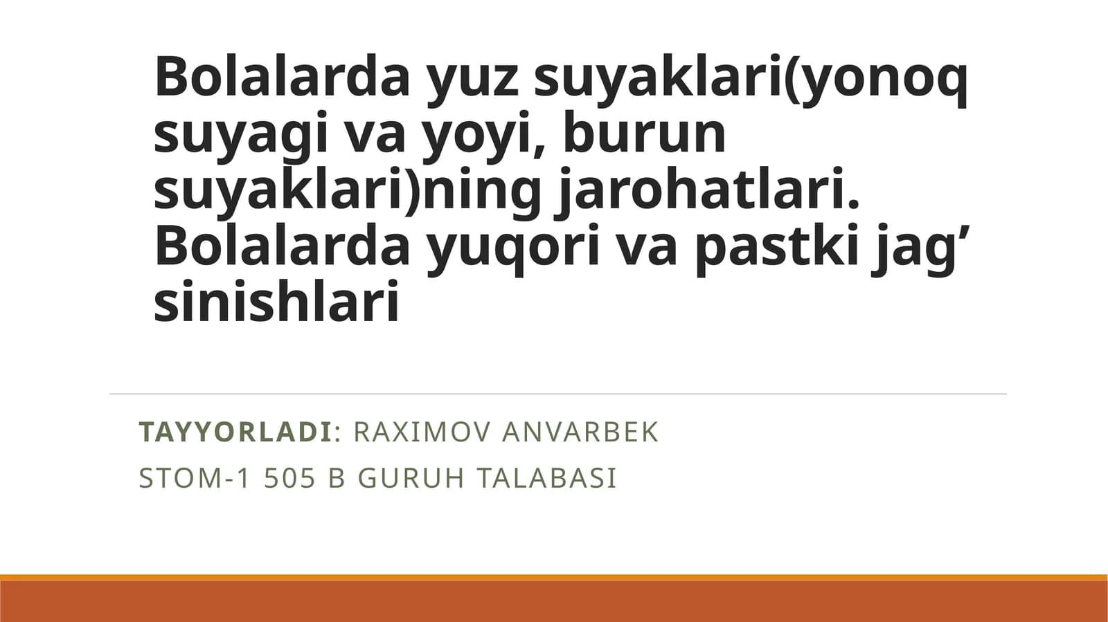 Bolalarda yuz suyaklari(yonoq suyagi va yoyi,burun suyaklari)ning jarohatlari