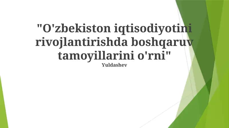 O'zbekiston iqtisodiyotini rivojlantirishda menejment tamoyillari