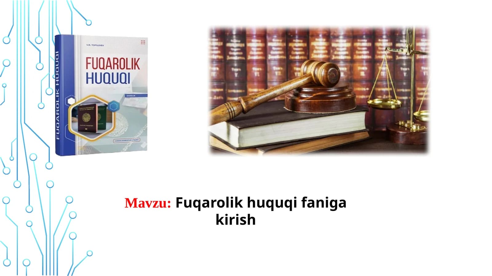 Fuqarolik huquqi faniga kirish