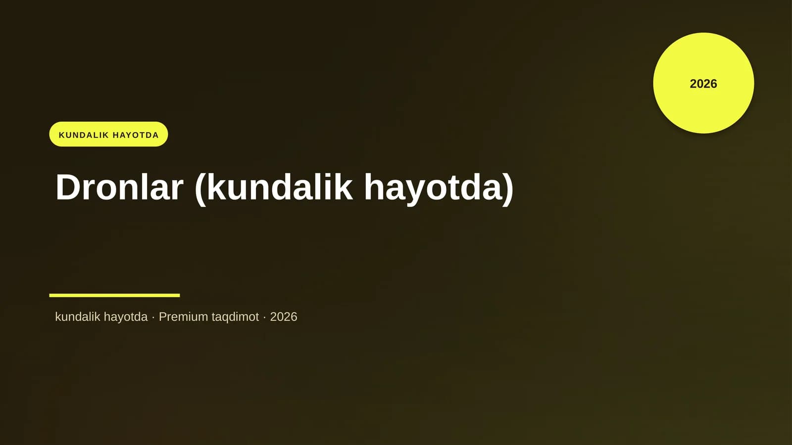 Dronlar (kundalik hayotda)