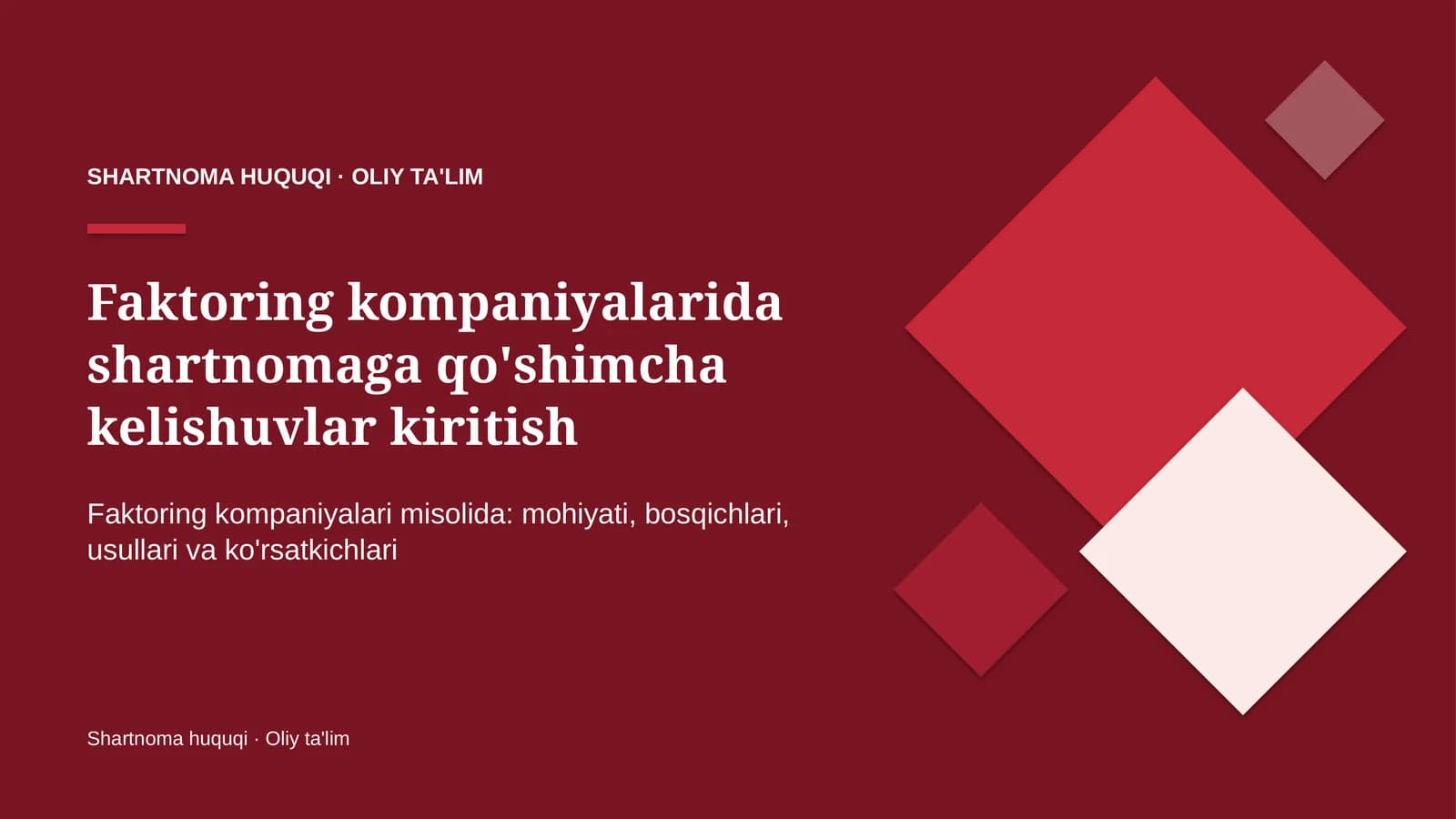 Faktoring kompaniyalarida shartnomaga qo'shimcha kelishuvlar kiritish