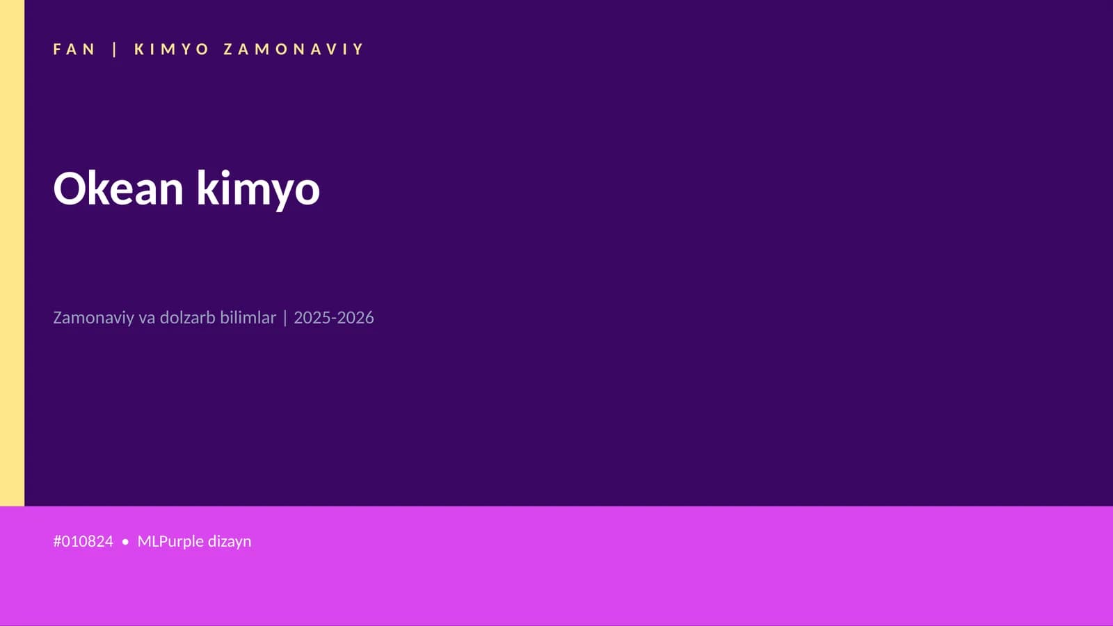 FAN | KIMYO ZAMONAVIY