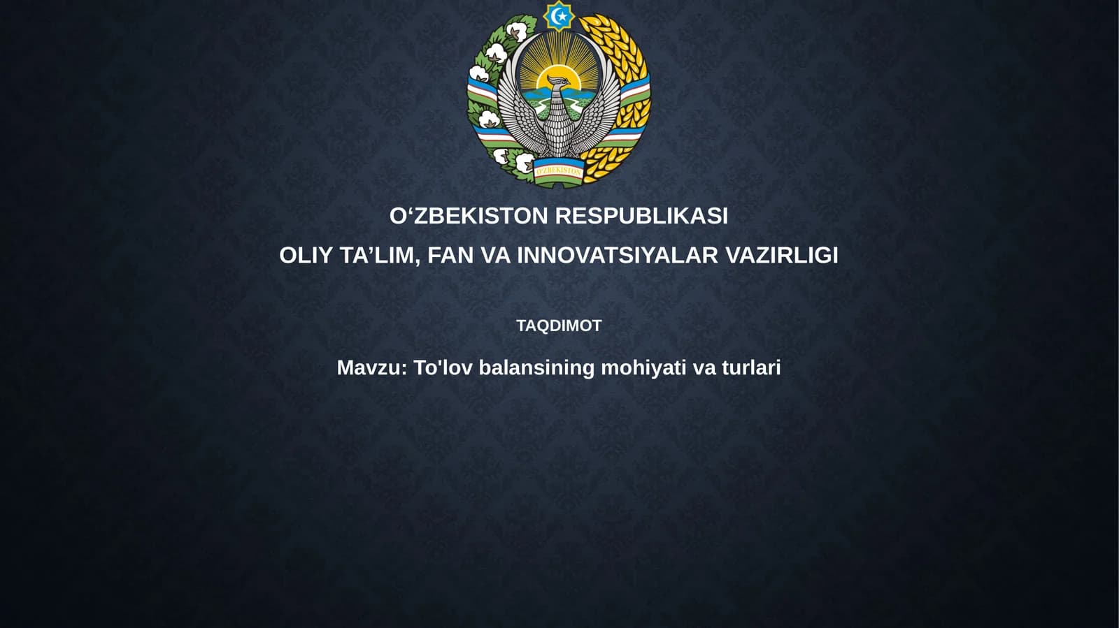 To'lov balansining mohiyati va turlari
