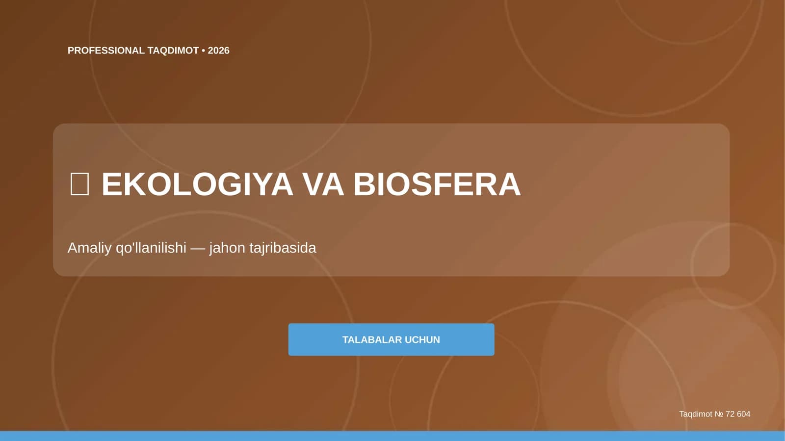EKOLOGIYA VA BIOSFERA
