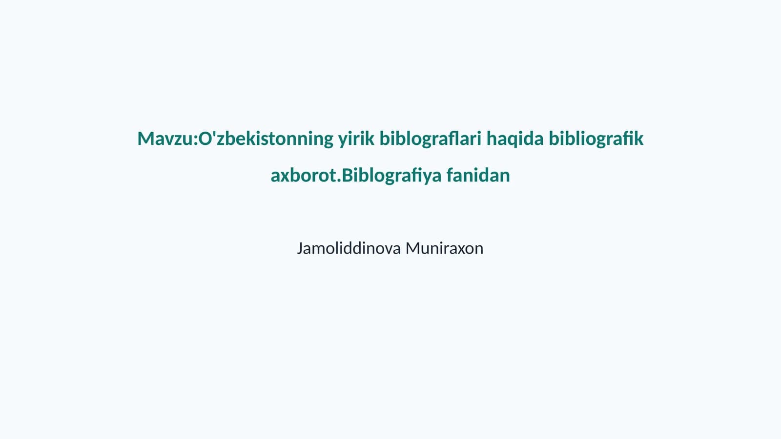 O'zbekistonning yirik biblograflari haqida bibliografik axborot