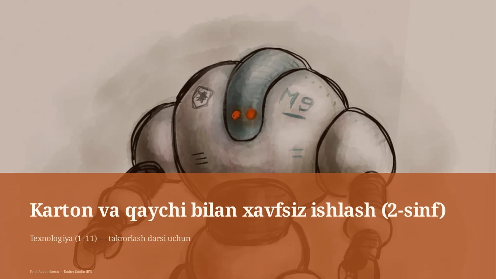 Karton va qaychi bilan xavfsiz ishlash (2-sinf)