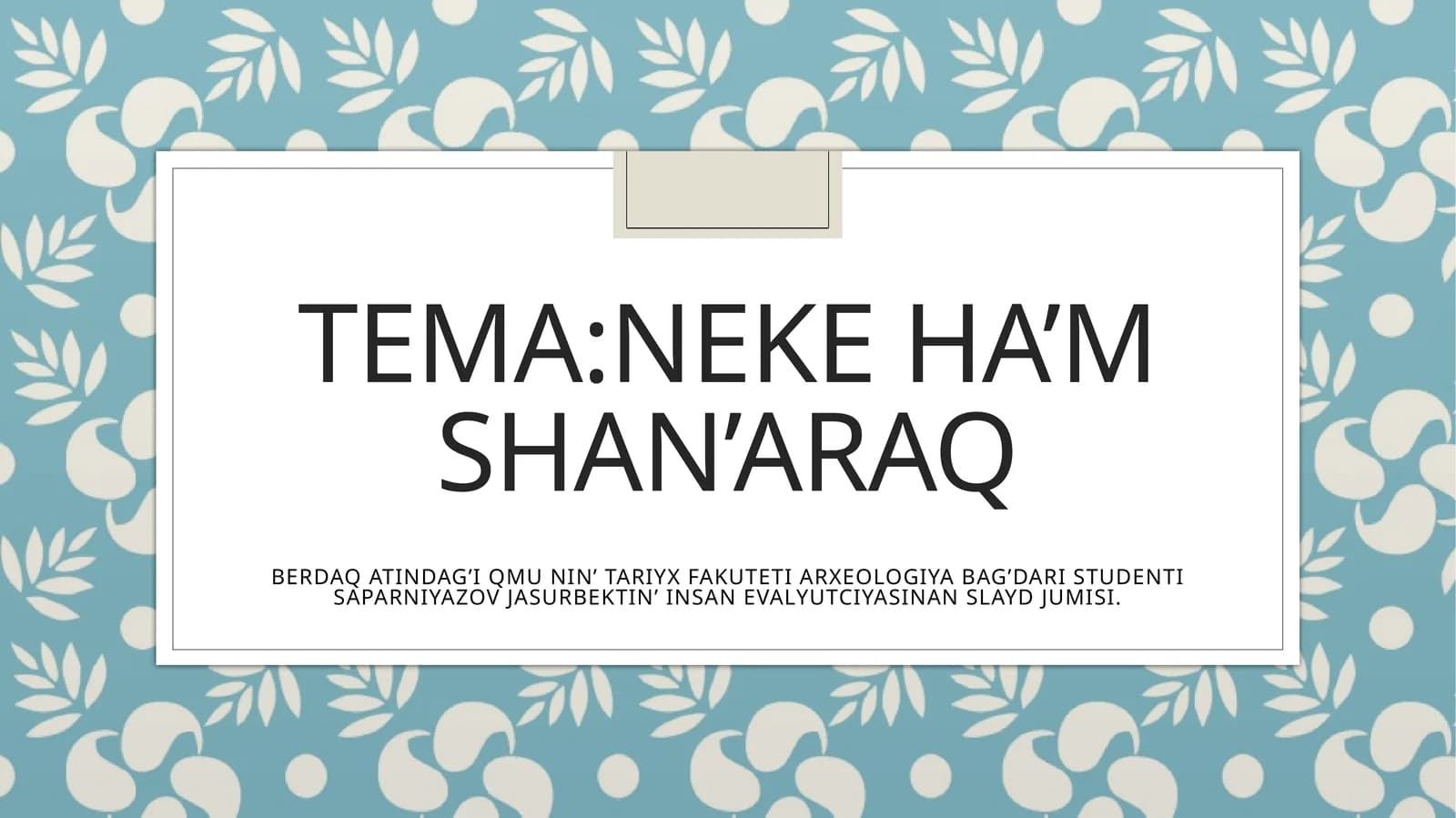 Neke ha’m shan’araq