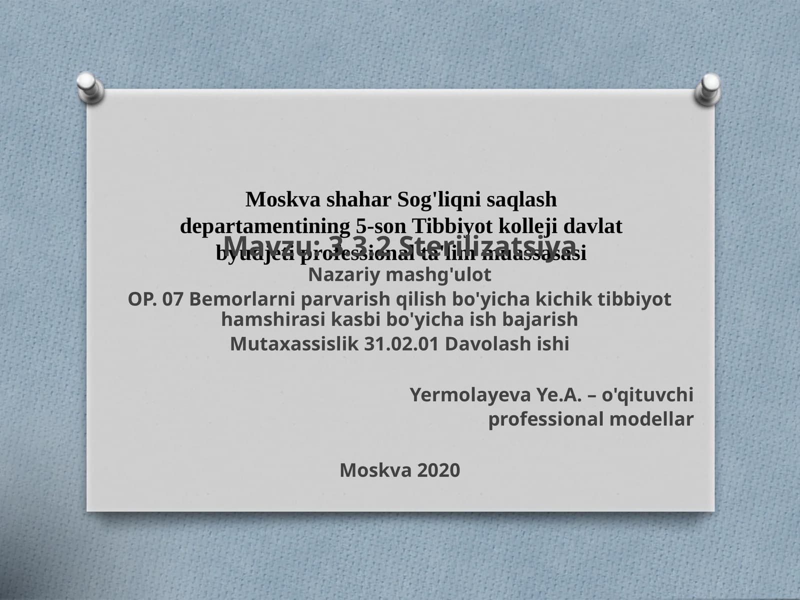 Tibbiyot asboblarini sterilizatsiya qilish