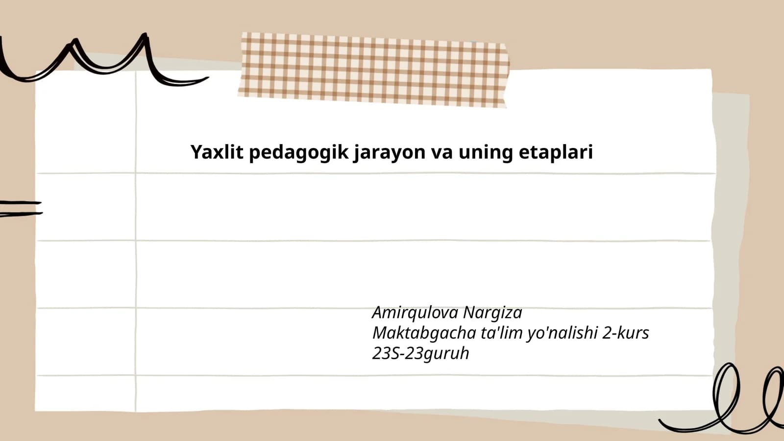 Yaxlit pedagogik jarayon va uning etaplari
