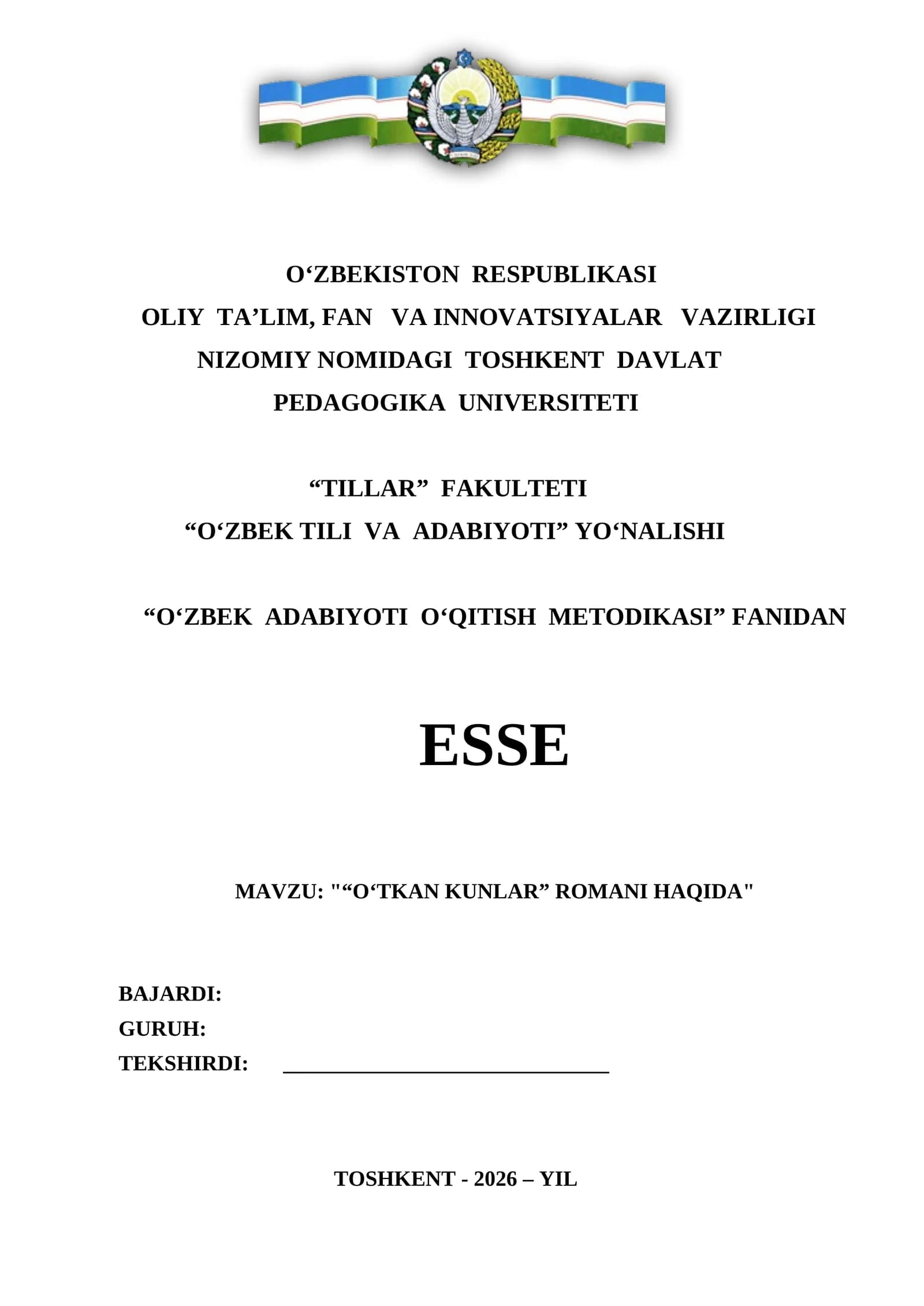 "O‘TKAN KUNLAR” ROMANI HAQIDA" ESSE