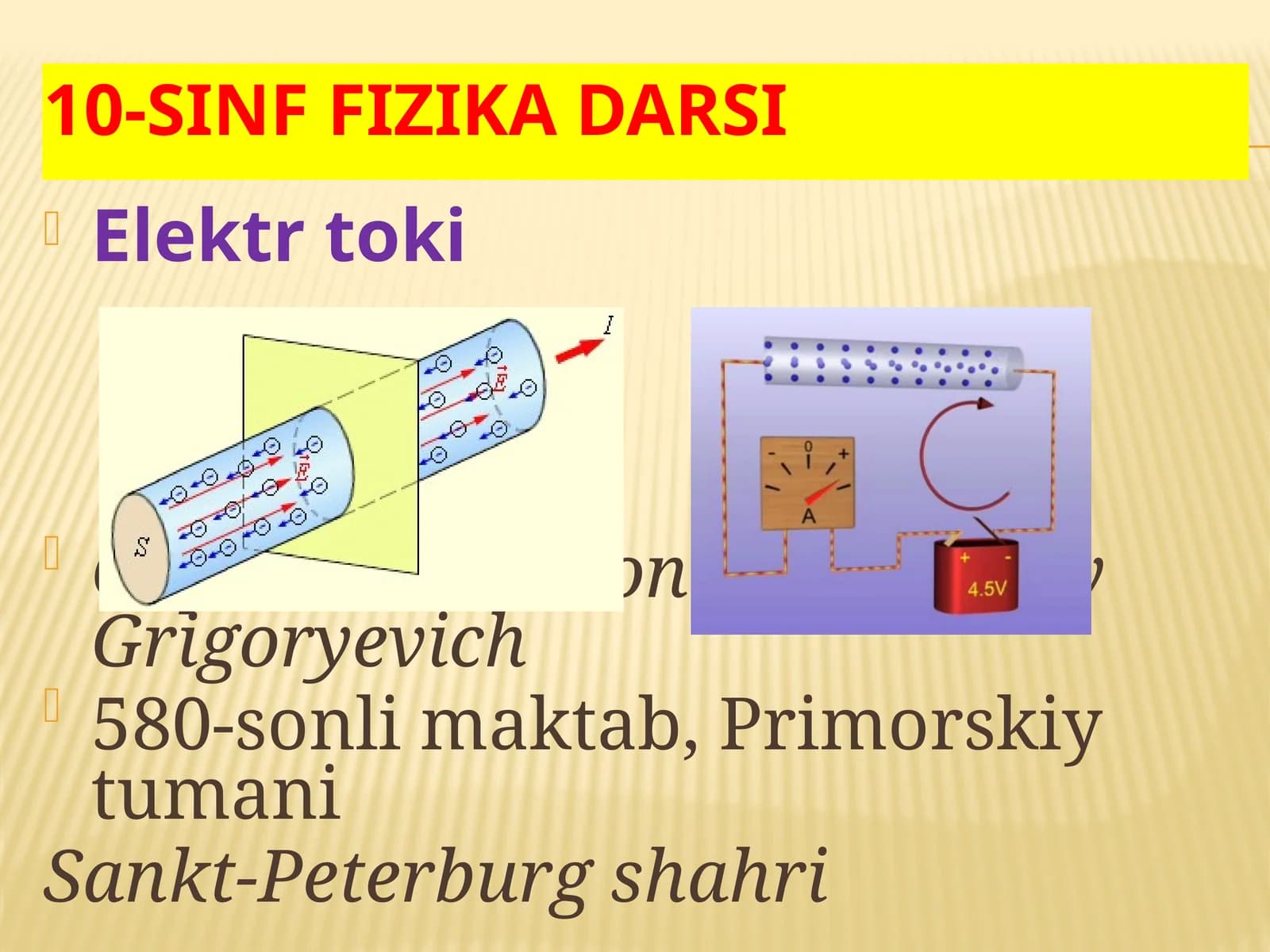 Fizika - Elektr toki (10-sinf)