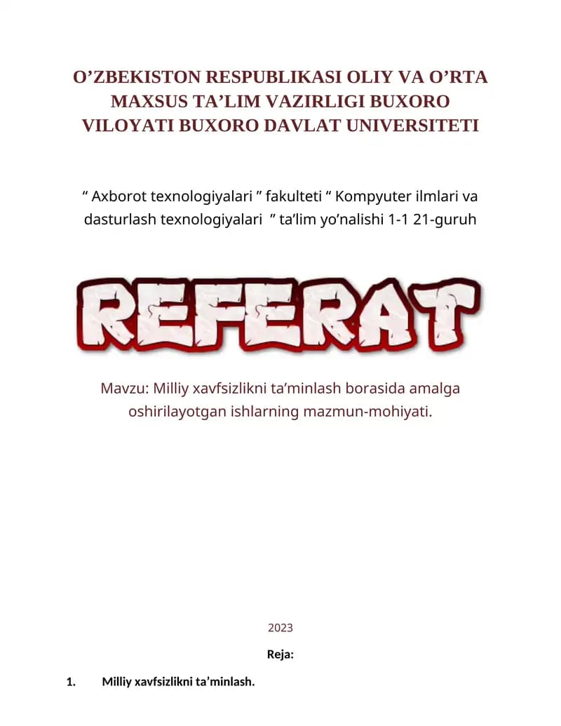Milliy xavfsizlikni ta’minlash borasida amalga oshirilayotgan ishlarning mazmun-mohiyati