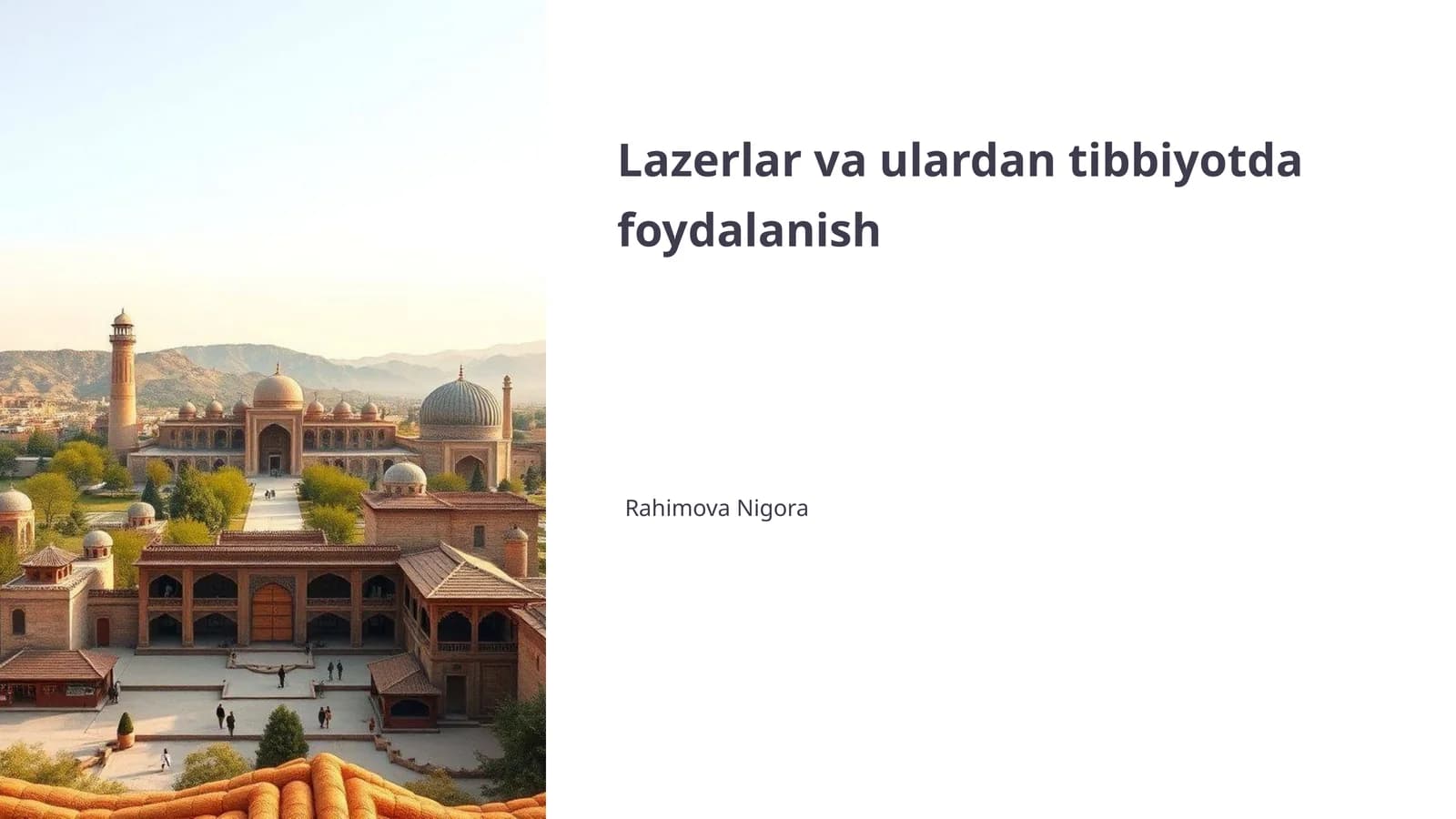 Lazerlar va ulardan tibbiyotda foydalanish