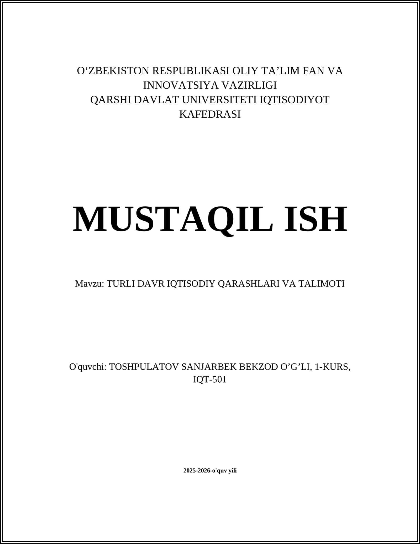 TURLI DAVR IQTISODIY QARASHLARI VA TALIMOTI