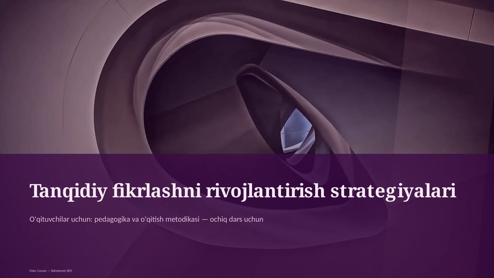 Tanqidiy fikrlashni rivojlantirish strategiyalari